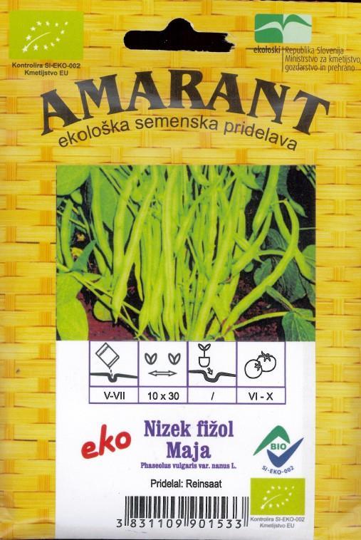 Fižol EKO Maja nizek za stročje