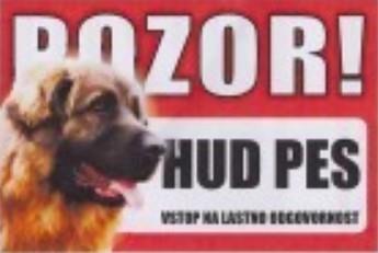 Opozorilna tabla Pozor hud pes Šarplaninec