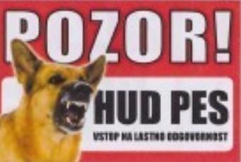 Opozorilna tabla Pozor hud pes
