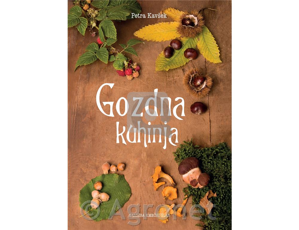 Petra Kavšek: Gozdna kuhinja