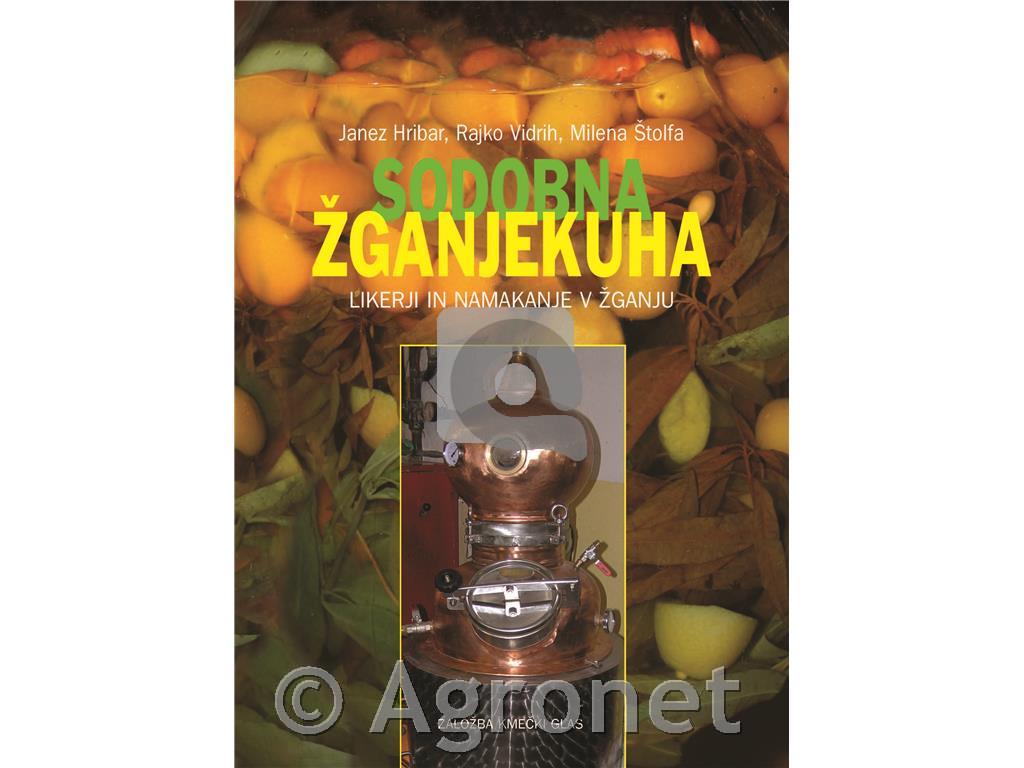 Hribar, Vidrih, Štolfa: Sodobna žganjekuha