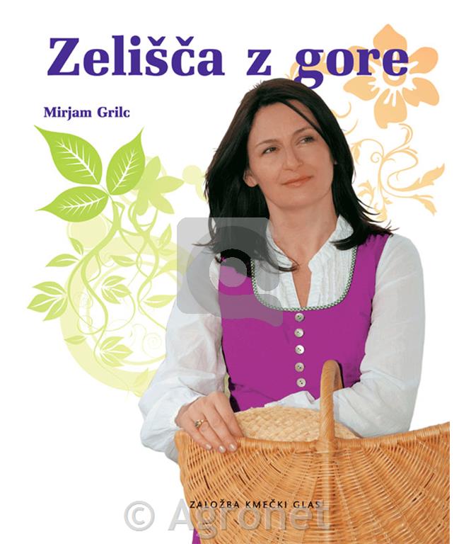 Mirjam Grilc - Zelišča z gore