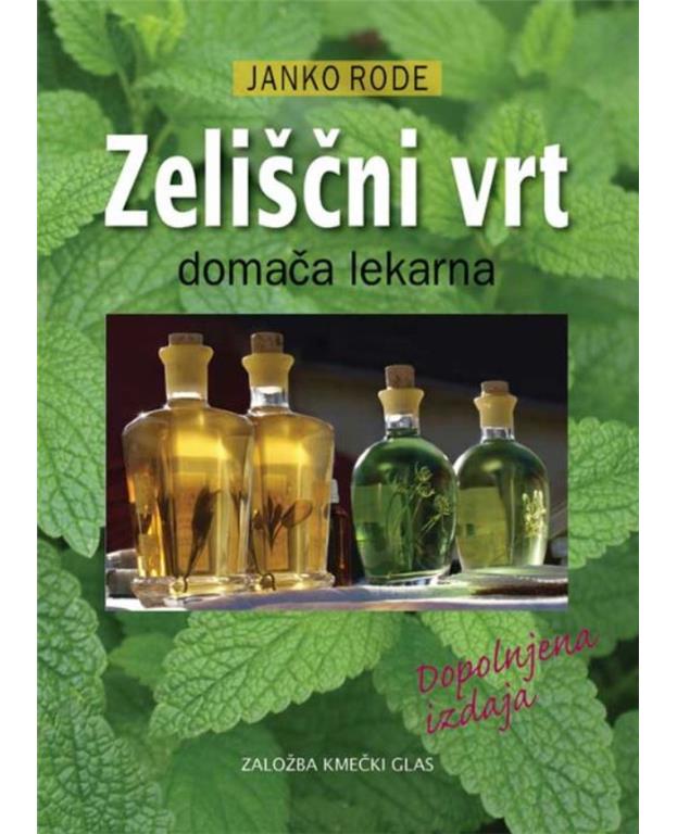 Zeliščni vrt (domača lekarna), Janko Rode