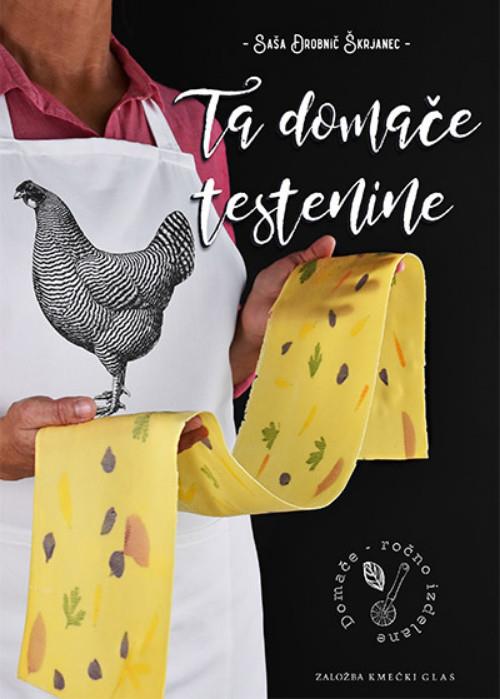 Ta domače testenine, Saša Drobnič Škrjanec